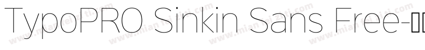 TypoPRO Sinkin Sans Free字体转换